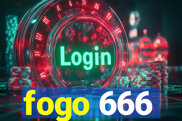 fogo 666